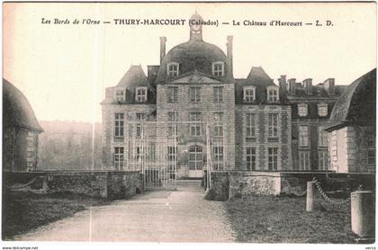 Carte Postale Ancienne de THURY HARCOURT- le château d'Harcourt