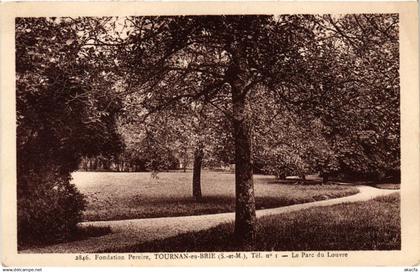 CPA TOURNAN-en-BRIE Fondation Pereire - Le Parc du Louvre (1298914)