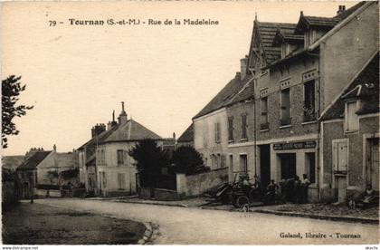 CPA TOURNAN-en-BRIE Rue de la Madeleine (1299996)