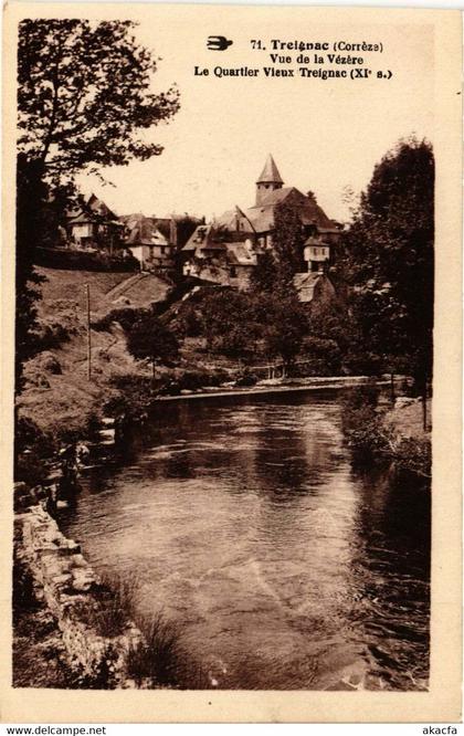 CPA TREIGNAC - Vue de la Vezere - Le Quartier Vieux TREIGNAC (691852)