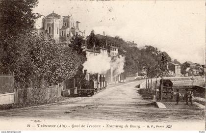 TREVOUX QUAI DE TREVOUX TRAMWAY DE BOURG