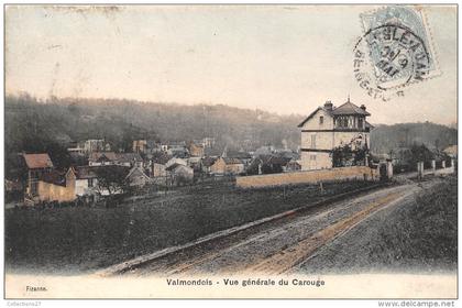 95-VALMONDOIS- VUE GENERALE DU CAROUGE