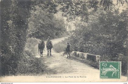 CPA Valmondois Le Pont de la Ravine