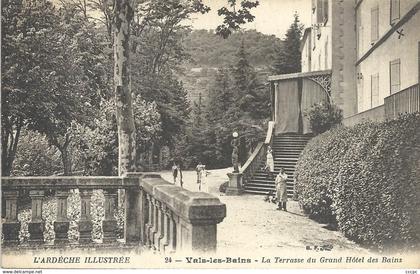 CPA Vals-les-Bains La Terrasse du Grand Hôtel des Bains