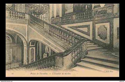 78 - Versailles - Château - Palais de Versailles - L'Escalier de marbre - CPA - Voir Scans Recto-Verso