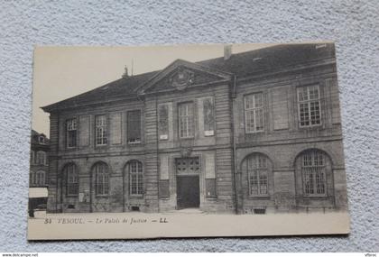 Vesoul, le palais de justice, Haute Saône 70