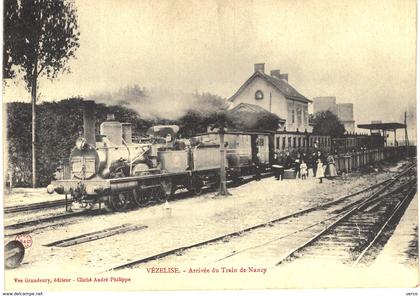 Carte postale ancienne de VEZELISE - Arrivée du train de NANCY