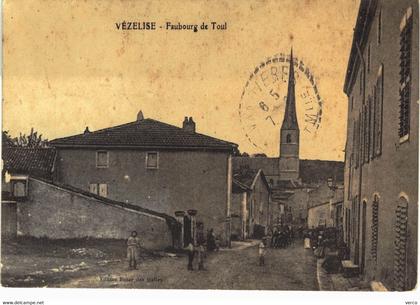 Carte POSTALE Ancienne de  VEZELISE - Faubourg de Toul