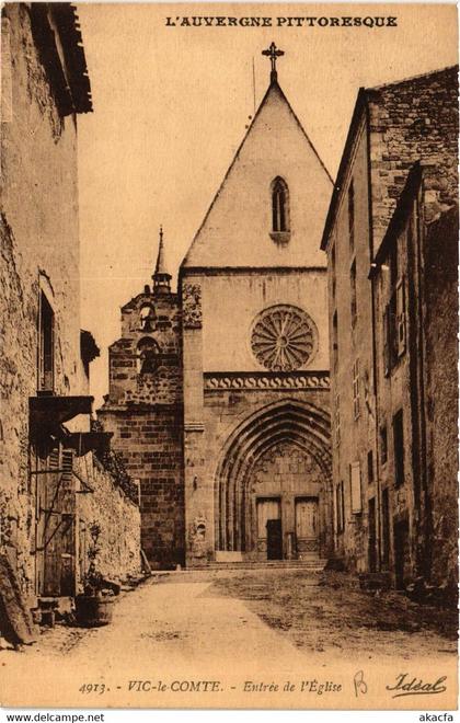 CPA AK L'Auvergne Pittoresque VIC-le-COMTE Entrée de l'Église (409142)