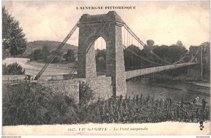 CPA  Carte Postale  France Vic-le-Comte  Pont Suspendu  1922 VM57687