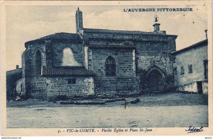 CPA VIC-le-COMTE Vieille Eglise et Place Saint-Jean (1253148)