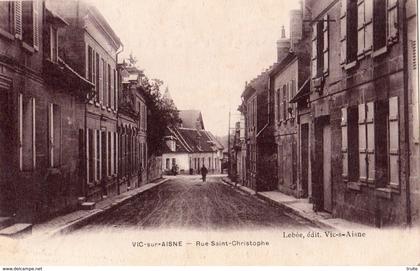 VIC-SUR-AISNE RUE SAINT-CHRISTOPHE