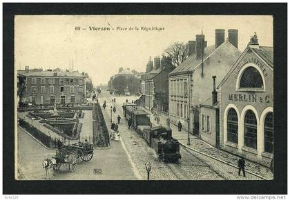 69. VIERZON - Place de la République. Parfait état