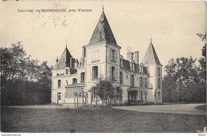 Château de Madrolles, près de Vierzon