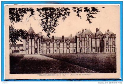 94 - VILLECRESNES --  Chateau de Grosbois