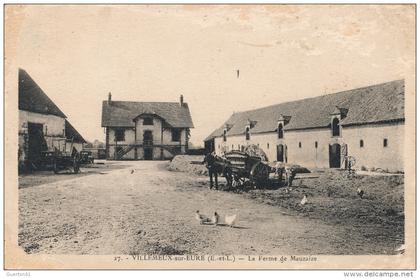 ( CPA 28 )  VILLEMEUX-SUR-EURE  /  La Ferme de Mauzaire  -  (état moyen)