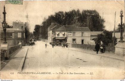 CPA VILLENEUVE la GARENNE Le Pont et la Rue Genevilliers (413078)