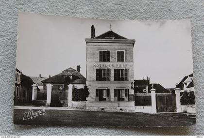 Cpsm, Villeneuve la Guyard, l'hôtel de ville, Yonne 89