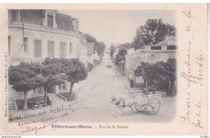 94 - VILLIERS SUR MARNE - CAFE RUE DE LA STATION   - 1904- ATTELAGE