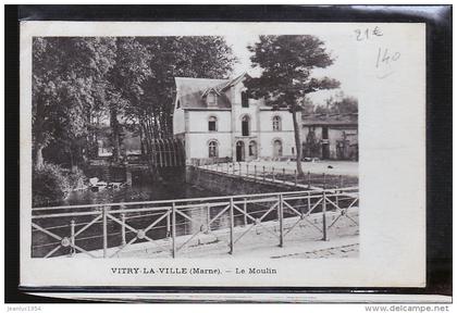 VITRY LA VILLE LE MOULIN