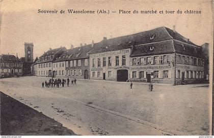 Wasselonne - Place du marché- Tour du château - Gesellschaft's Saal zum Stern -Ed. Viktor's