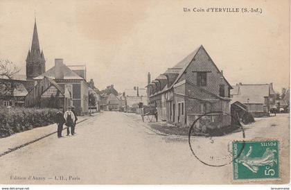 76 - YERVILLE - Un Coin d' Yerville