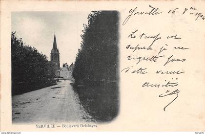 YERVILLE - Boulevard Delahayes