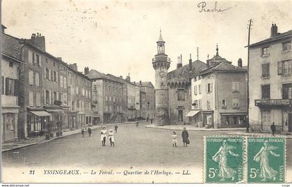 CPA Yssingeaux Le Foiral Quartier de l'Horloge cachet militaire