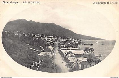 Guadeloupe - BASSE-TERRE - Vue générale de la ville - Ed. Catan