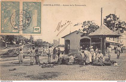 Guadeloupe - POINTE à PITRE - Autour de la poissoneries - Ed. Phos