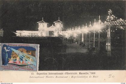 France (13 Marseille) - Exposition Internationale d'Electricité 1908 - Théâtre Restaurant, représentation de nuit