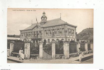 FORT DE FRANCE HOTEL DE VILLE