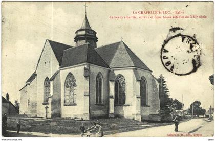 Carte Postale Ancienne de CHAPELLE SAINT LUC-Eglise