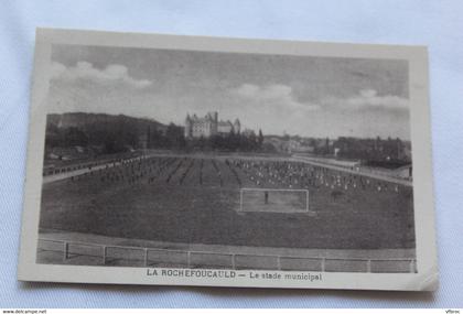 la Rochefoucauld, stade municipal, Charente 16