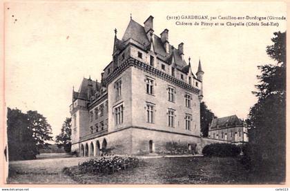 33 - B27697CPA - GARDEGAN - Chateau Pitray - coté sud est et sa chapelle - Très bon état - GIRONDE