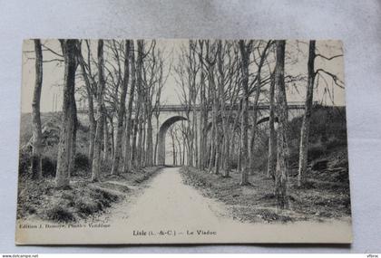 Lisle, le viaduc, Loir et Cher 41