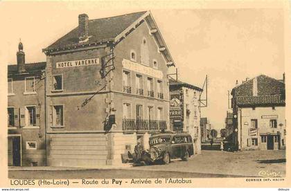 43 - Loudes - Route du Puy - Arrivée de l'Autobus - Hotel Varenne - CPA - Carte Neuve - Voir Scans Recto-Verso