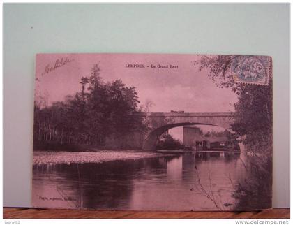 LEMPDES (HAUTE LOIRE) LE GRAND PONT