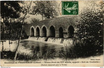 CPA FERRIERES - FERRIERES-en-GATINAIS - Env. - Vieux Pont (632069)