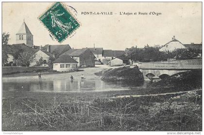 52 - HAUTE MARNE - Pont la ville - l'aujon - route d'orges - défaut