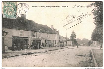 CARTE POSTALE ANCIENNE DE BOLOGNE  - route de Vignory et hotel Lebrun