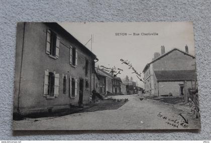 Senon, rue Charleville, Meuse 55