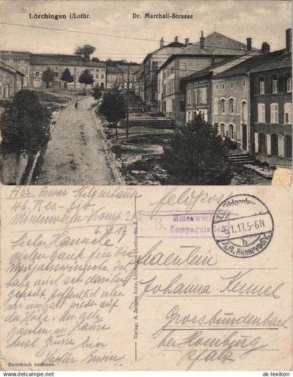 CPA Lörchingen Lorquin Dr. Marchall-Strasse (gel. Feldpost) 1917