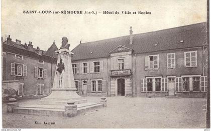 Carte POSTALE  Ancienne  de  SAINT  LOUP sur SEMOUSE - Hôtel de ville & écoles