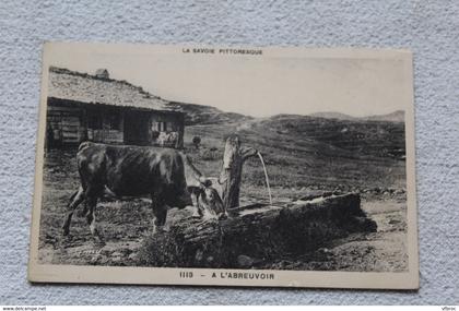 la Savoie pittoresque, à l'abreuvoir, Savoie 73