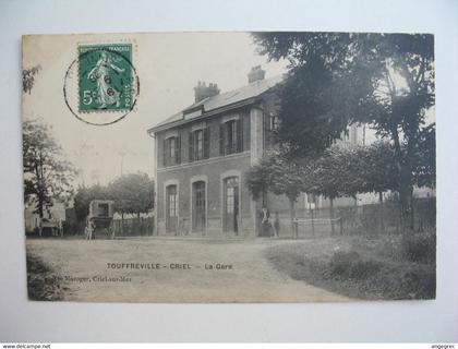 CPA Gare :  Touffreville-Criel  -   La Gare