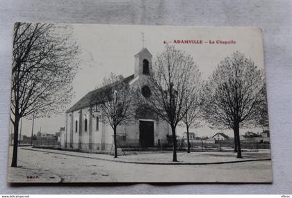 Adamville, la chapelle, Val de Marne 94