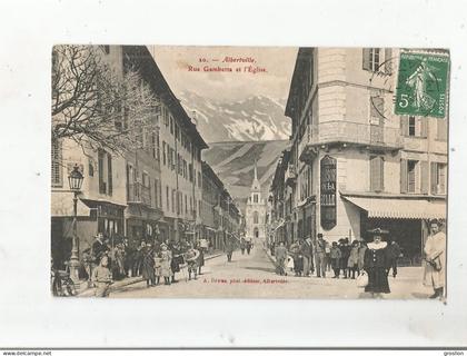 ALBERTVILLE 10 RUE GAMBETTA ET L'EGLISE (BELLE ANIMATION) 1908