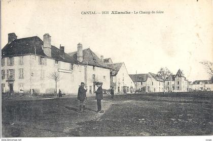 CPA Allanche Le Champ de Foire