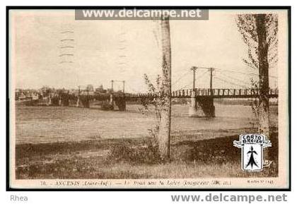 44 Ancenis - 70 -   ANCENIS (Loire-Inf) - Le Pont sur la Loire (longueur 500 m) - sépia